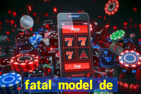 fatal model de porto alegre